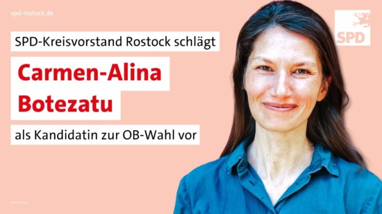 SPD-Kreisvorstand schlägt Carmen-Alina Botezatu als Kandidatin zur OB-Wahl vor